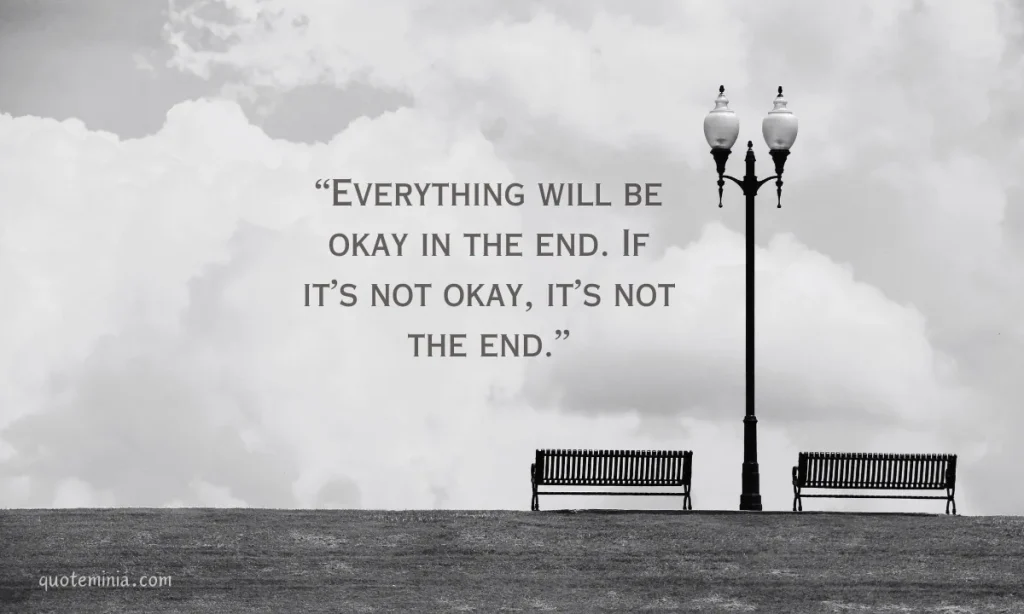 Best ”Everything Will be Okay” Quotes Image