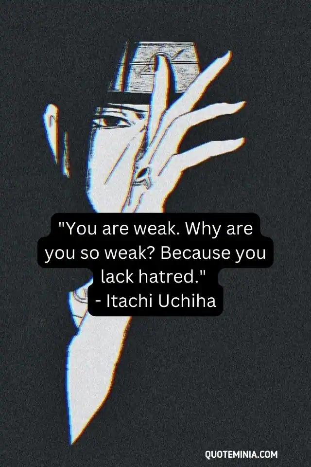 Itachi Quotes 20