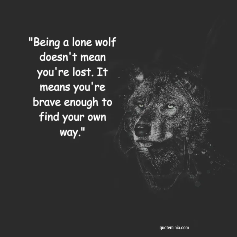 Epic Lone Wolf Quotes Image 14
