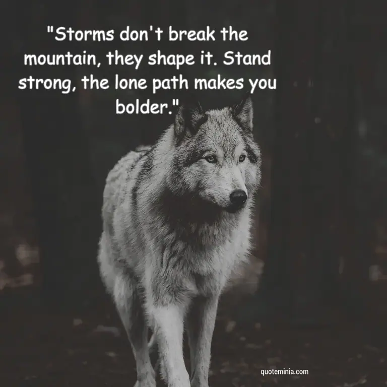 Lone Wolf Quote Image About Strength 1