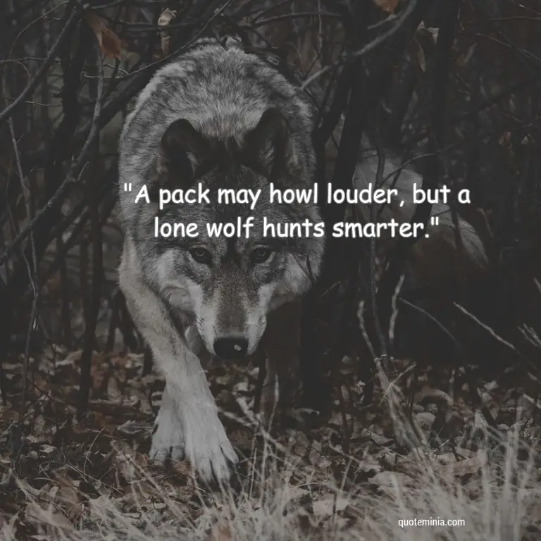 Lone Wolf Quote Image About Strength 3