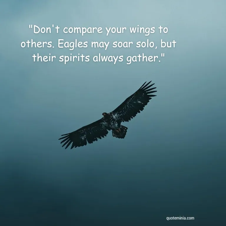 Soar Like an Eagle Quote Image 3