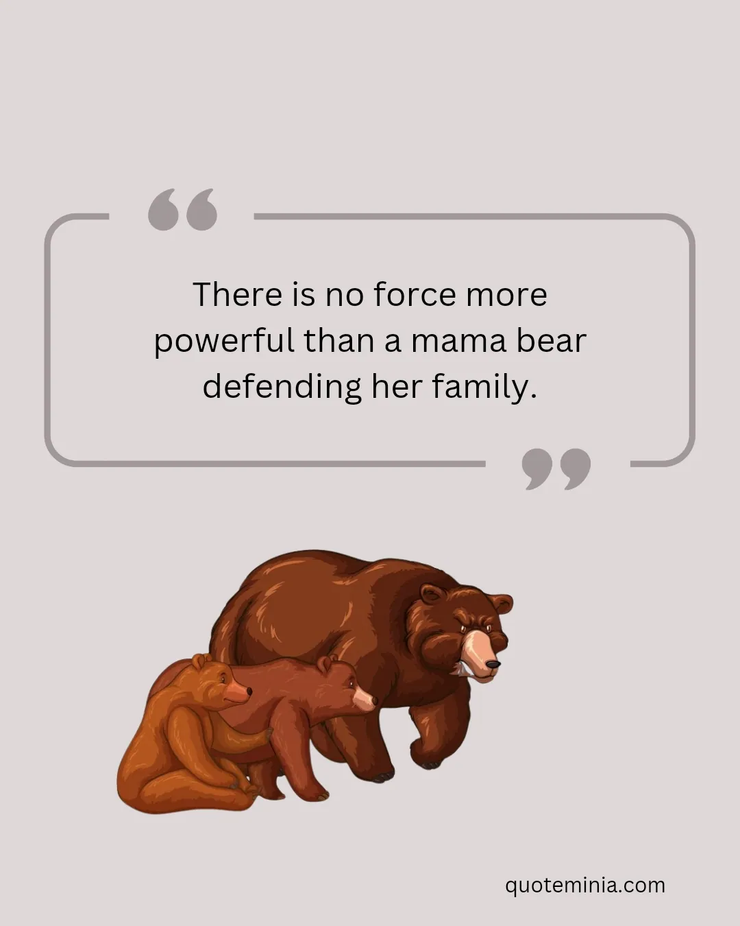 Mama Bear Quotes 2