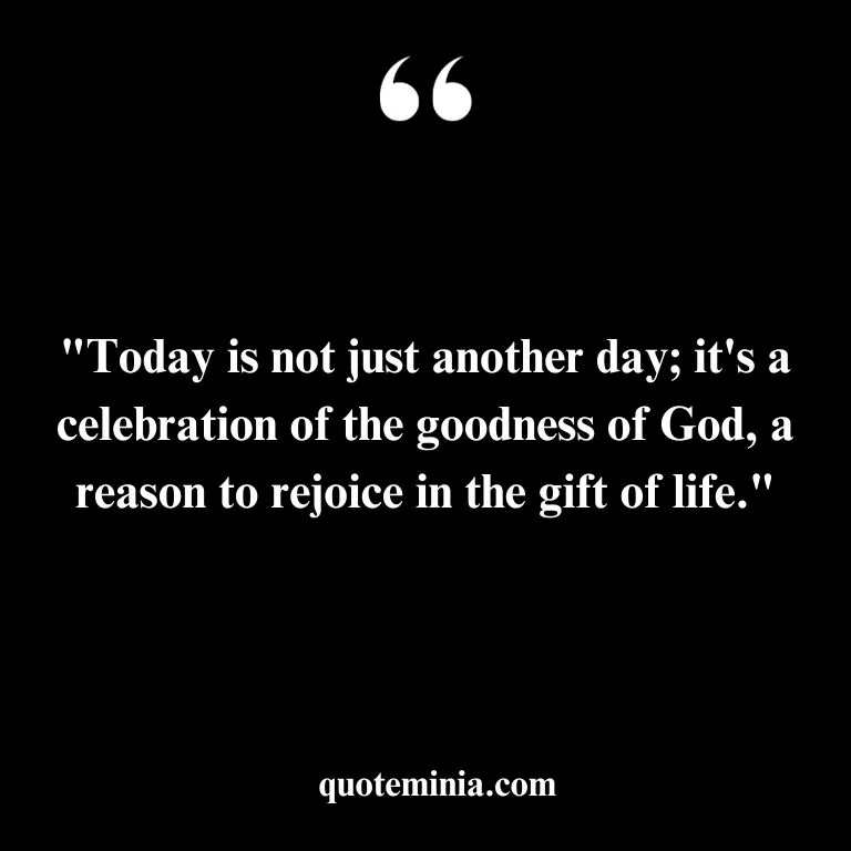 Celebrating God's Goodness Quotes Images 4