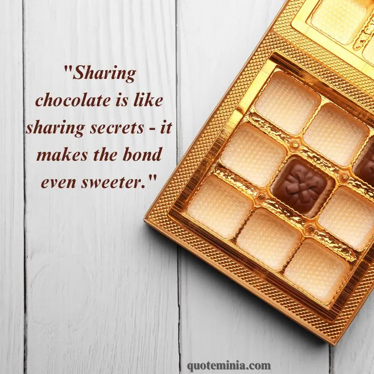 Chocolate Quote with Images for Friends 1