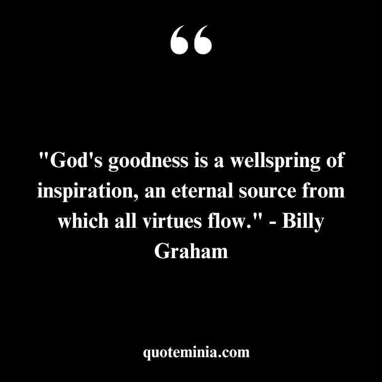 Famous Quote About Goodness of God Images 4