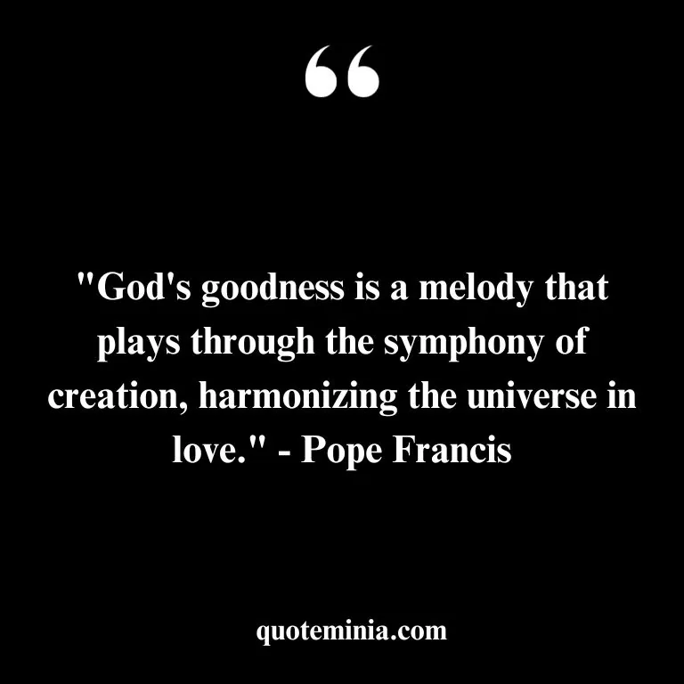 Famous Quote About Goodness of God Images 7