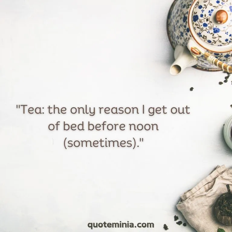Funny Tea Quote Image