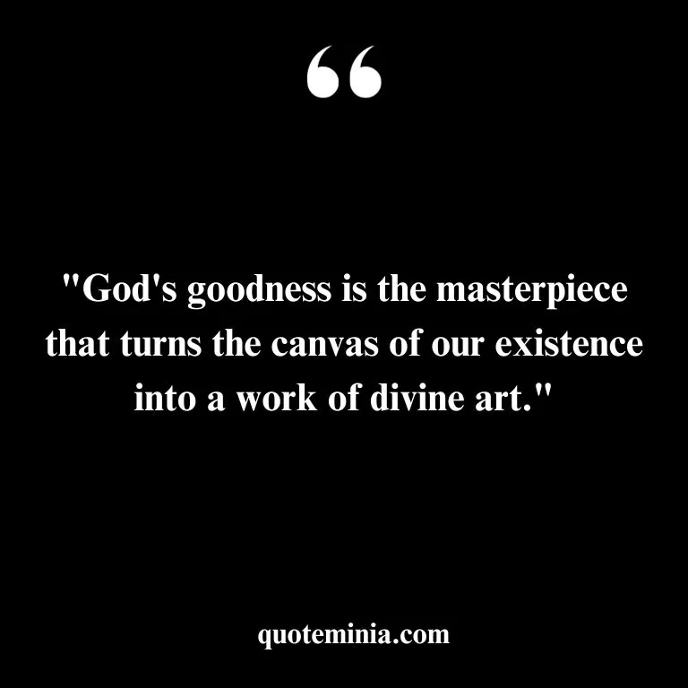 Inspirational Quote About Goodness of God 2