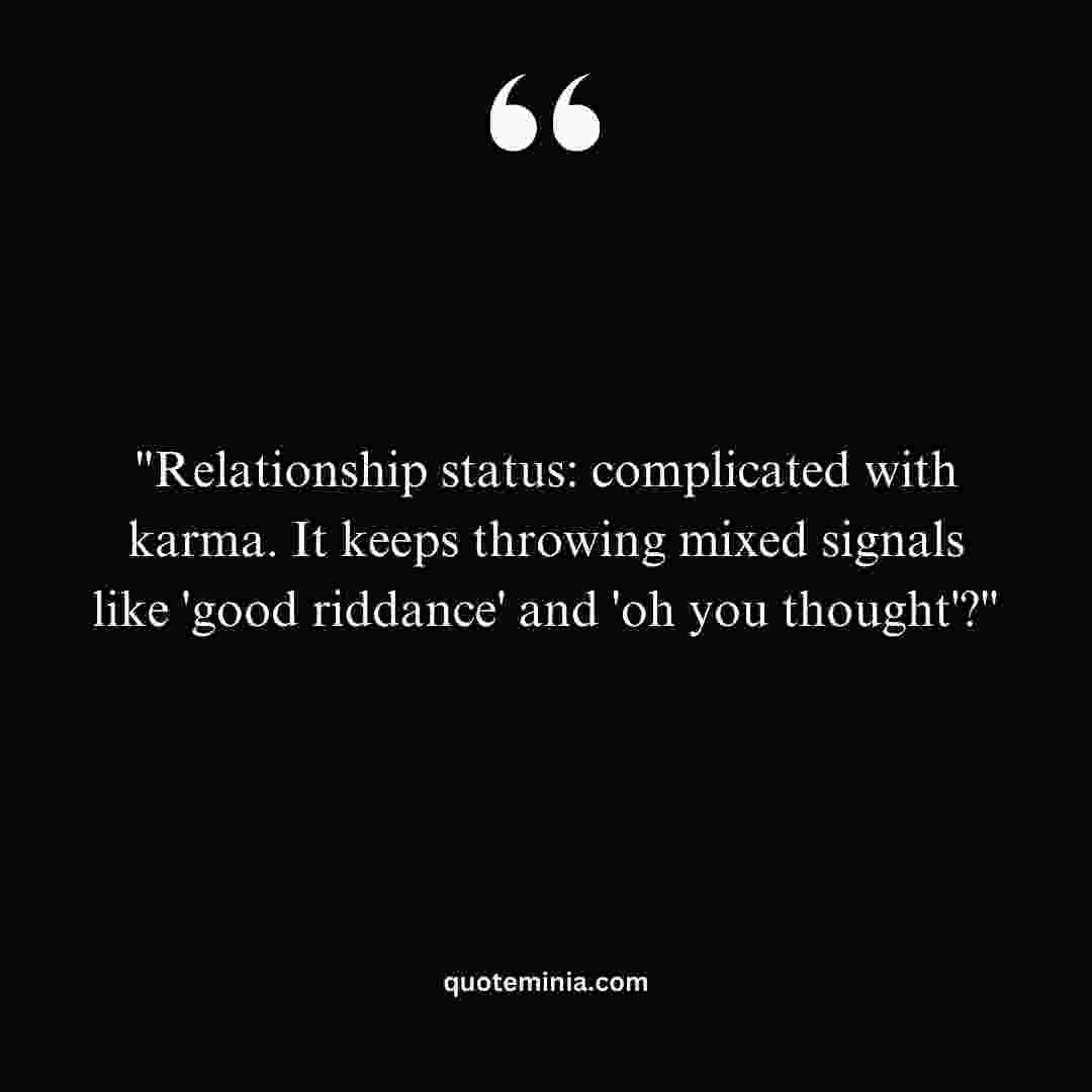 Karma Quotes Funny Relationships 4