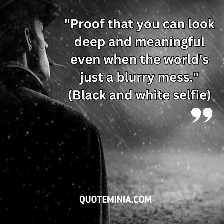 Black and White Quote Image for Instagram Funny- 2