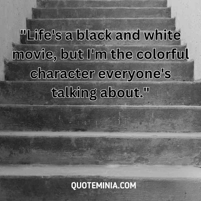 Black and White Quote with Image for Instagram Funny- 4