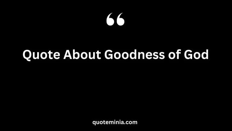 Quote About Goodness of God