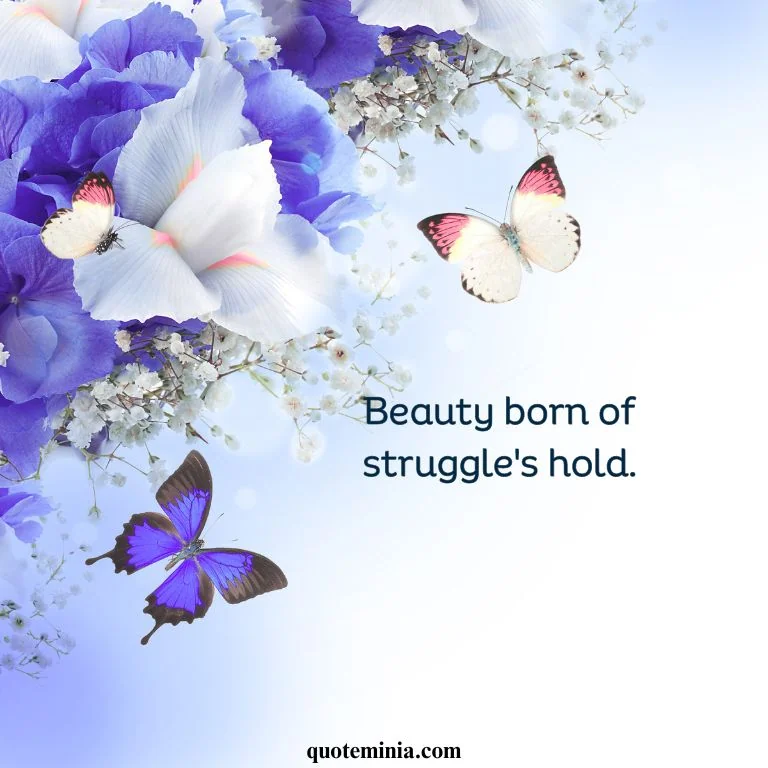 Short Butterfly Quote With Image 1