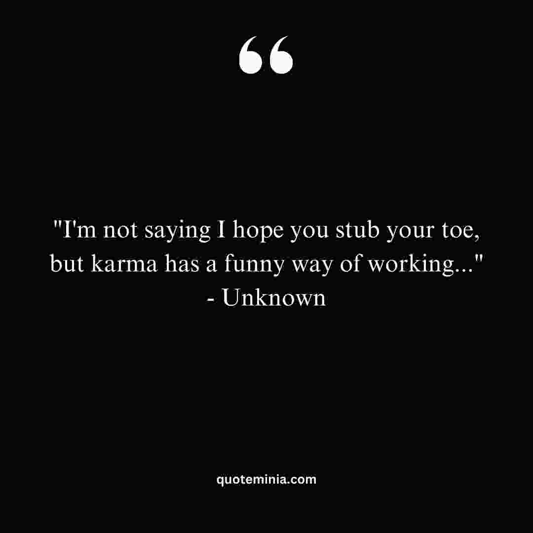 Short Karma Quotes Funny 1