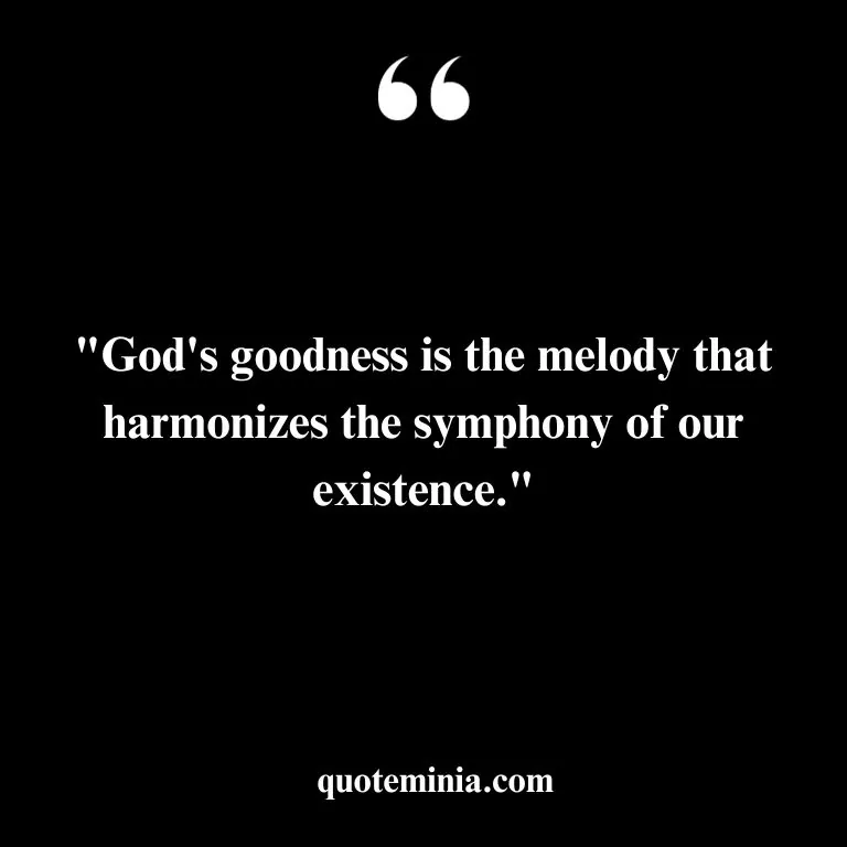 Short Quote About Goodness of God 3