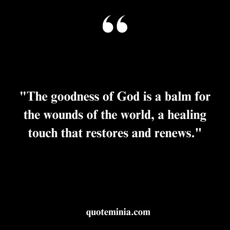 Short Quote About Goodness of God 4