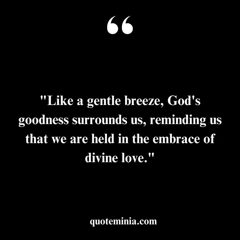 Short Quote About Goodness of God 8