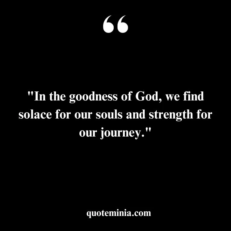 Short Quote About Goodness of God images