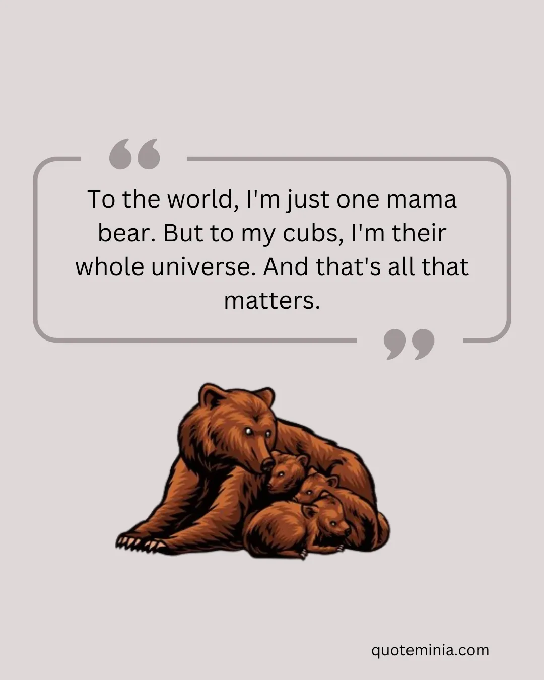 Mama Bear Quotes 1