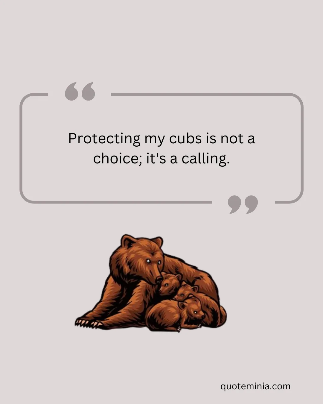 Protective Mama Bear Quotes 1