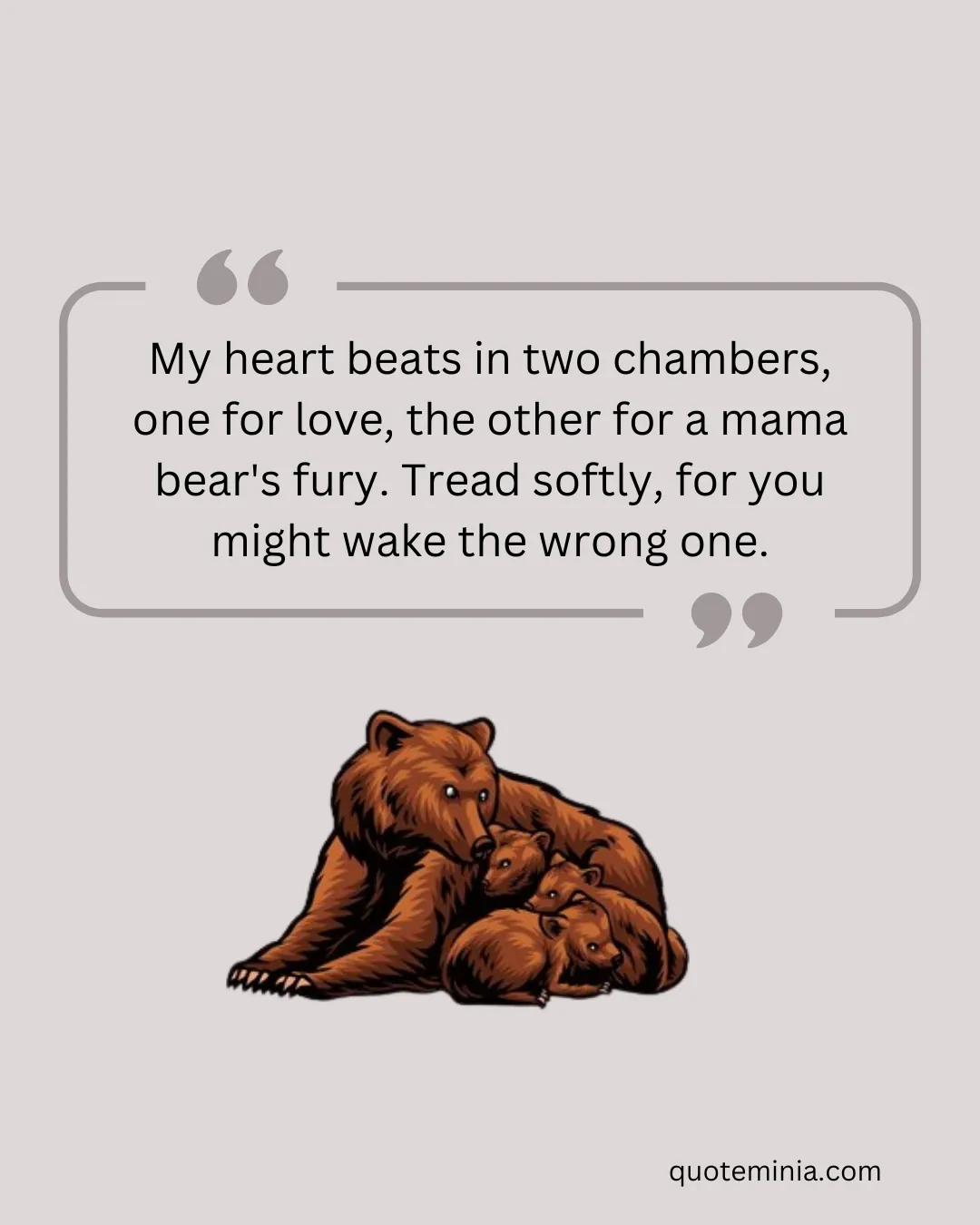 Protective Mama Bear Quotes 2