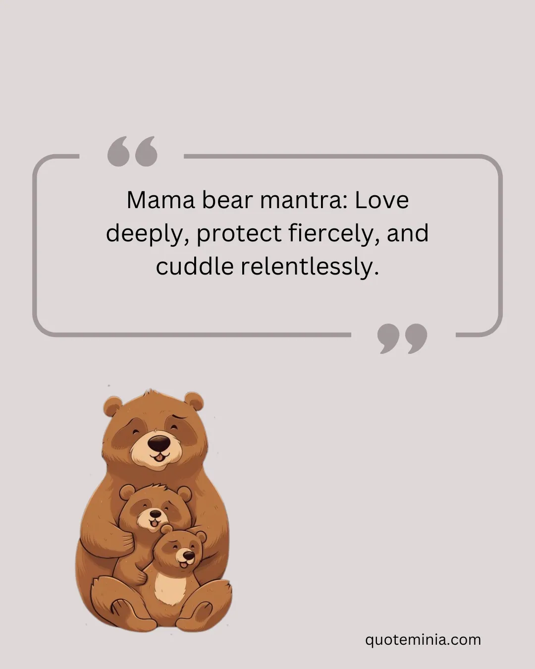 Cute Mama Bear Quotes 4