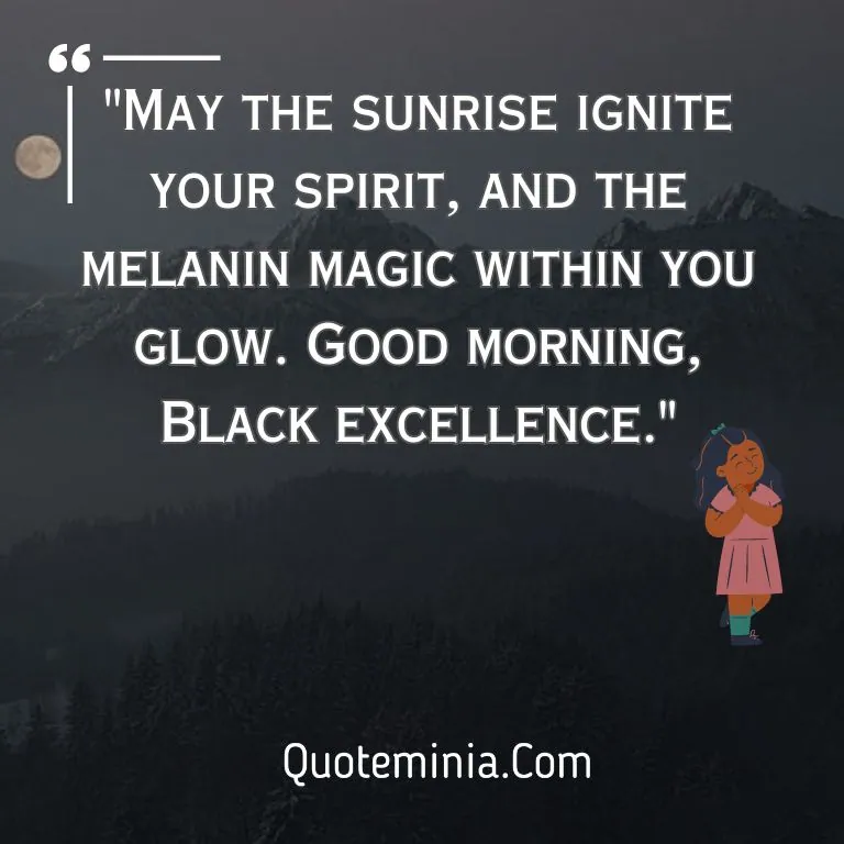 Black Good Morning Quotes Image 1