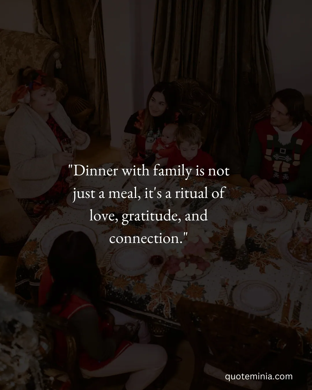 Quotes on Dinner with Family