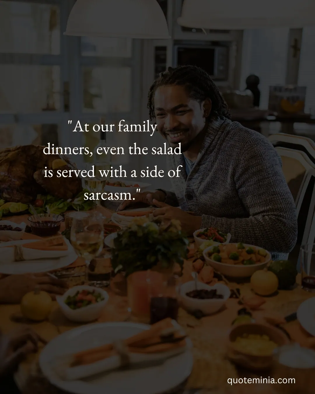 Funny Family Dinner Quotes