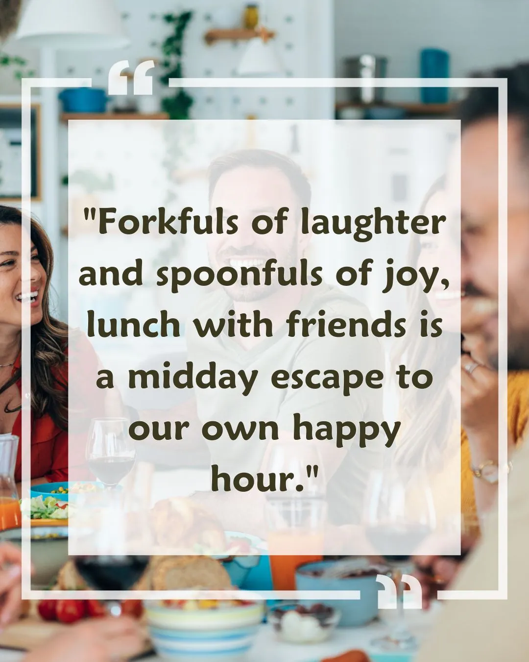 Happy Lunch with Friends quotes with Images
