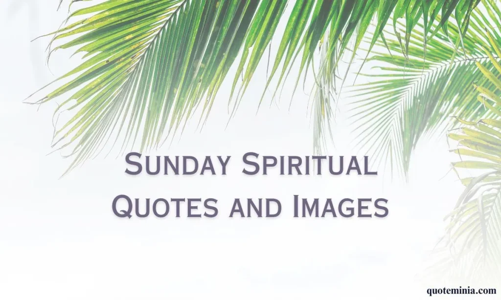 Sunday Spiritual Quotes and Images (2)