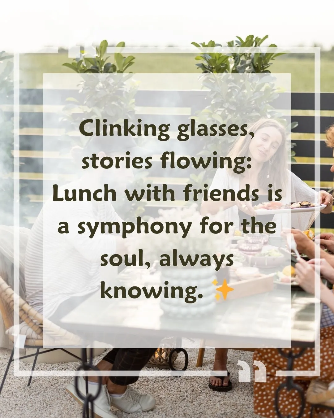 lunch with friends quotes and Images 4