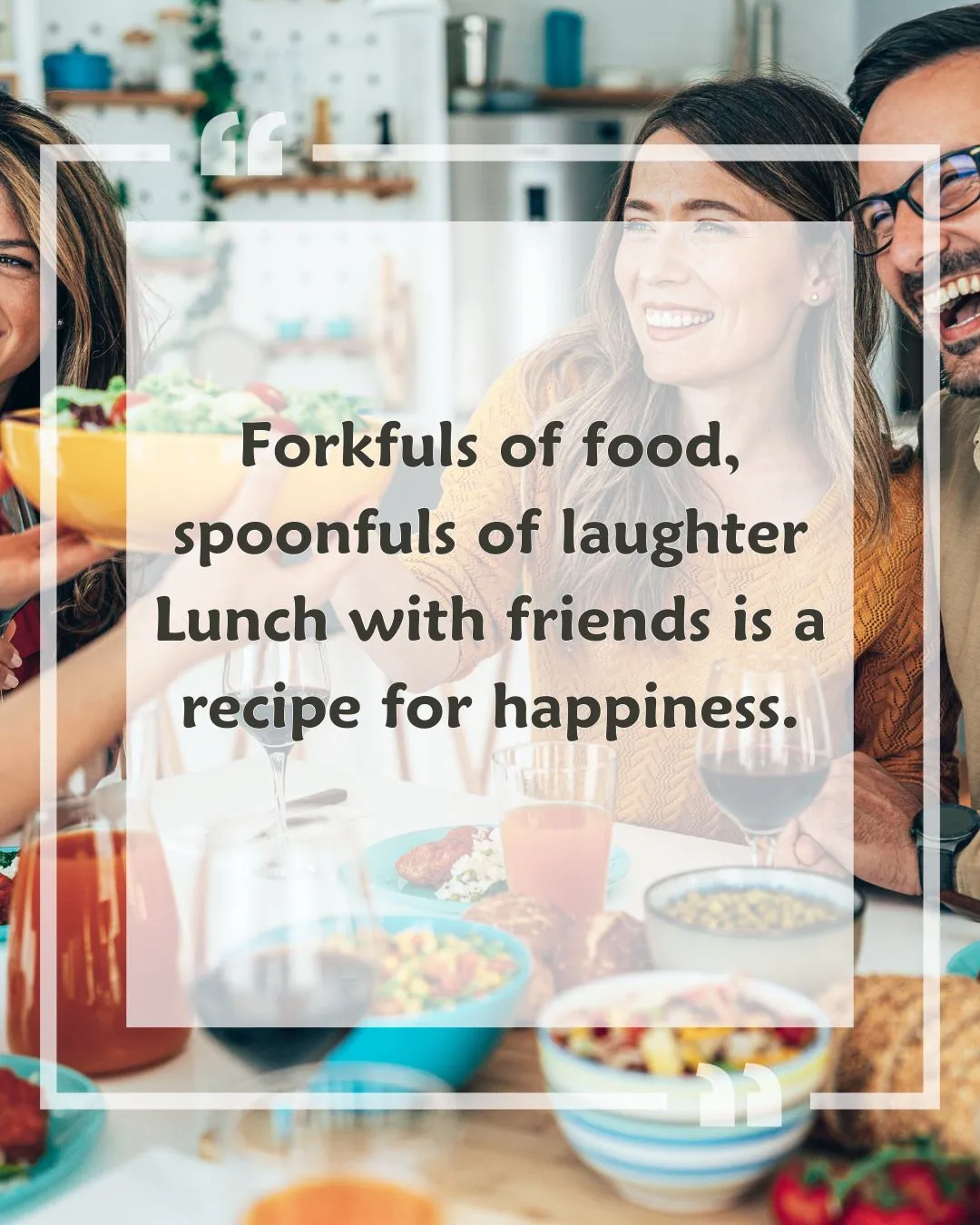 lunch with friends quotes and Images