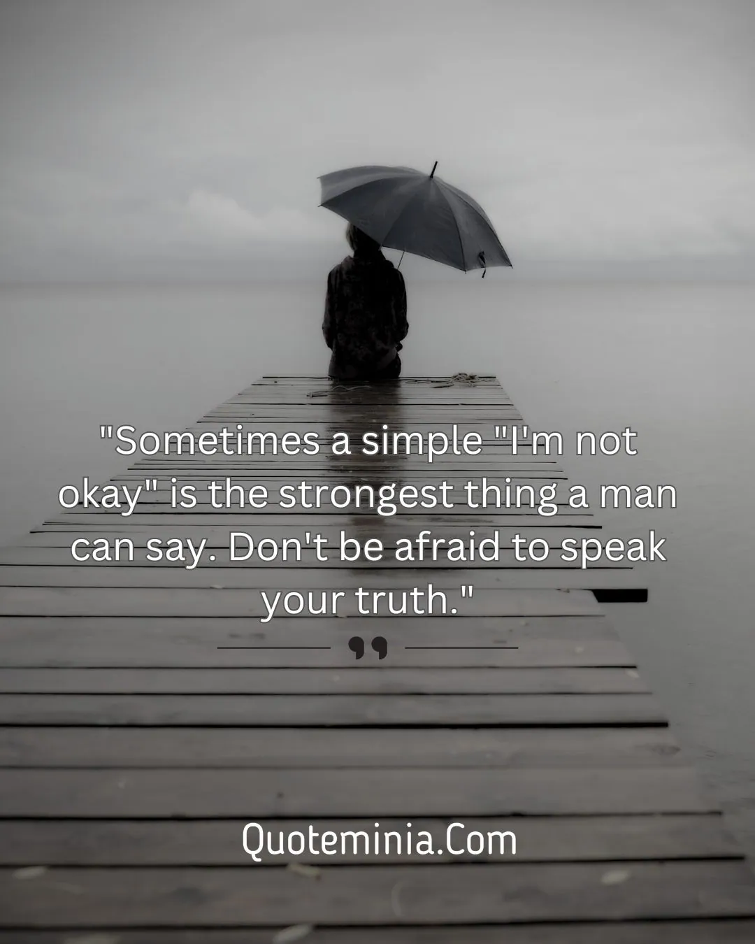 Men Suffer in Silence Quotes Image 2
