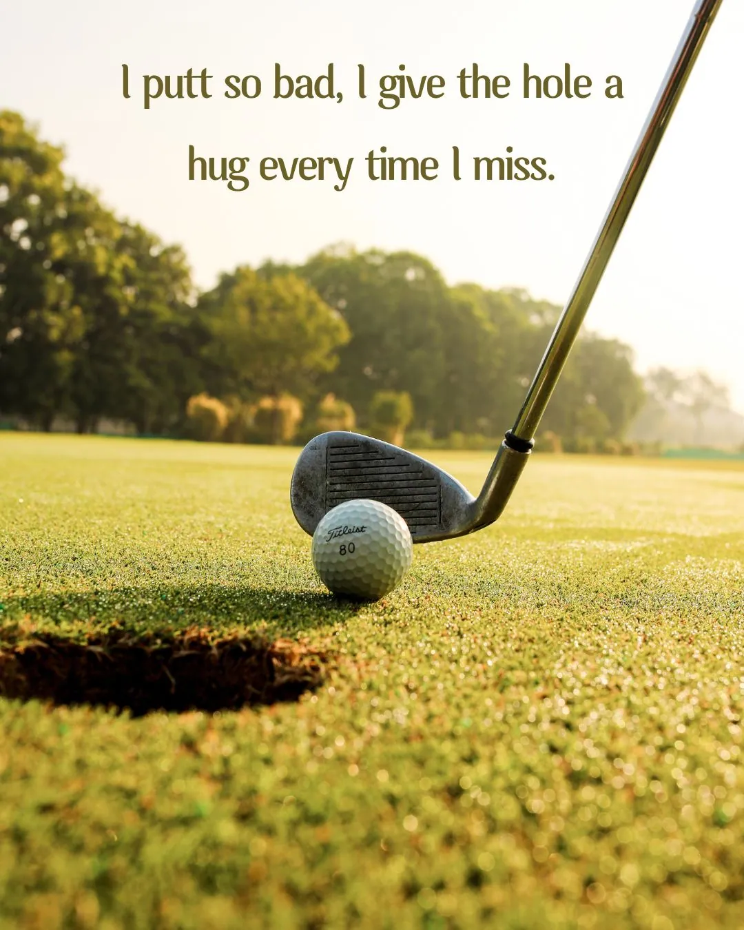 Funny Golf Quotes Putting