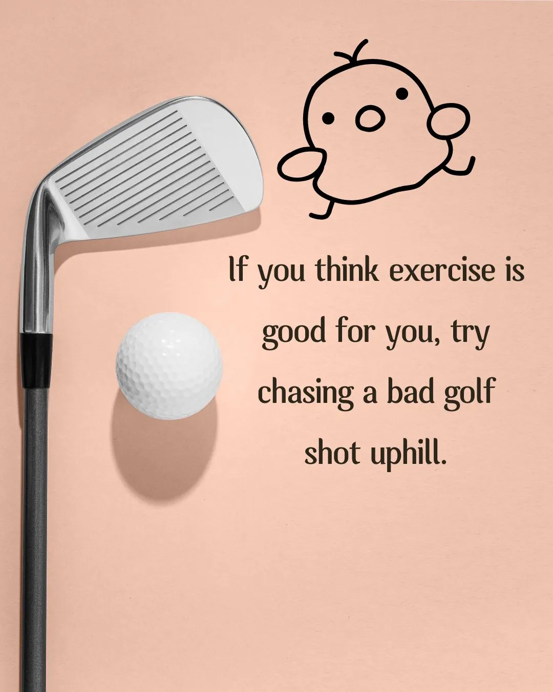 Funny Golf Quotes one Liners 2