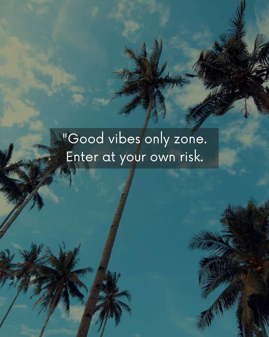 Positive Vibes Quotes for Instagram