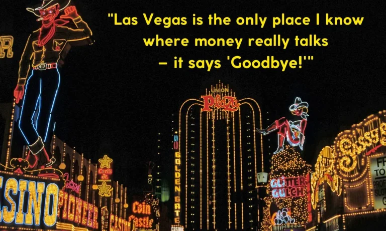 Unforgettable Las Vegas Quotes