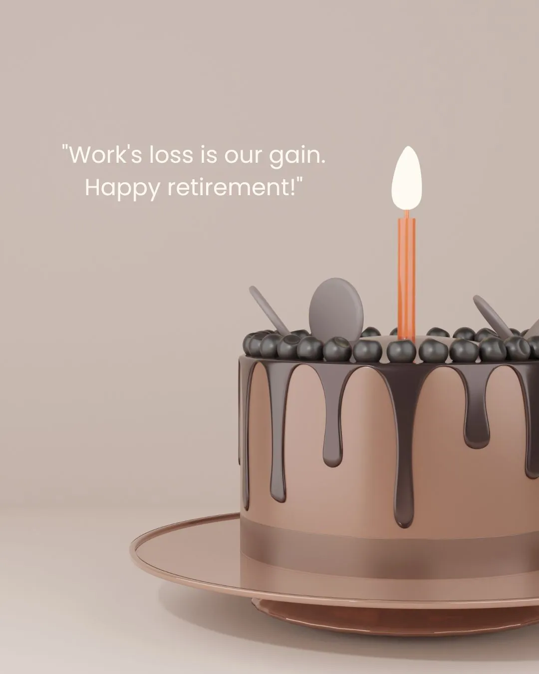 Funny Retirement Quotes For Cakes 1