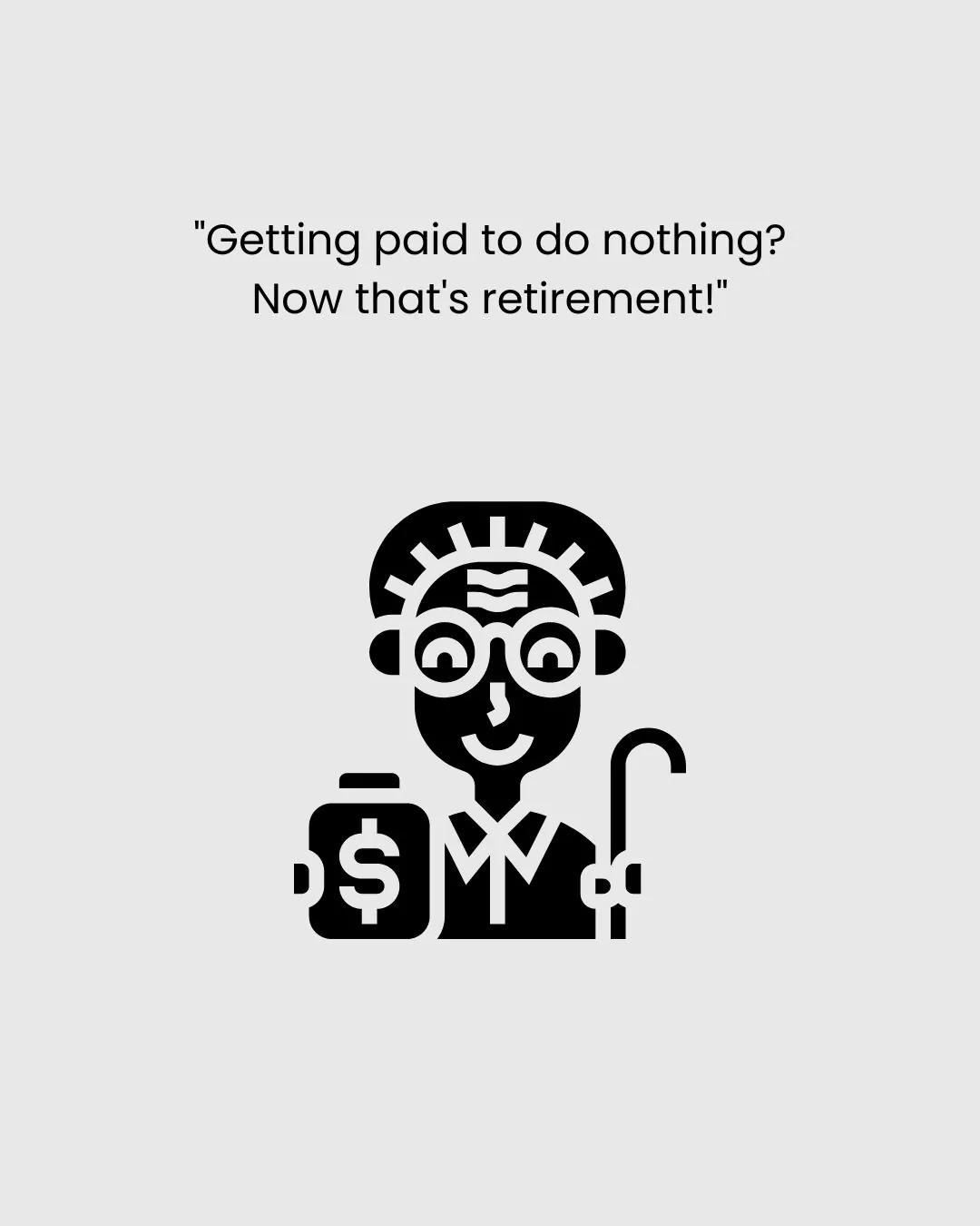 Funny Retirement Quotes for Friends