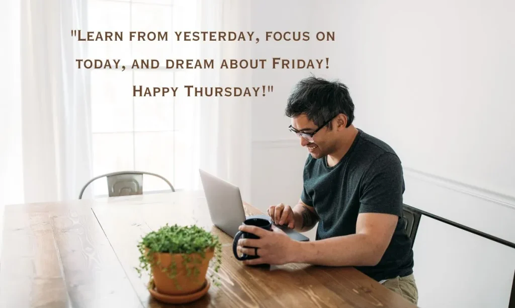 Thursday Work Quotes image